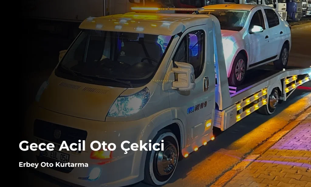 Gece Acil Oto Çekici