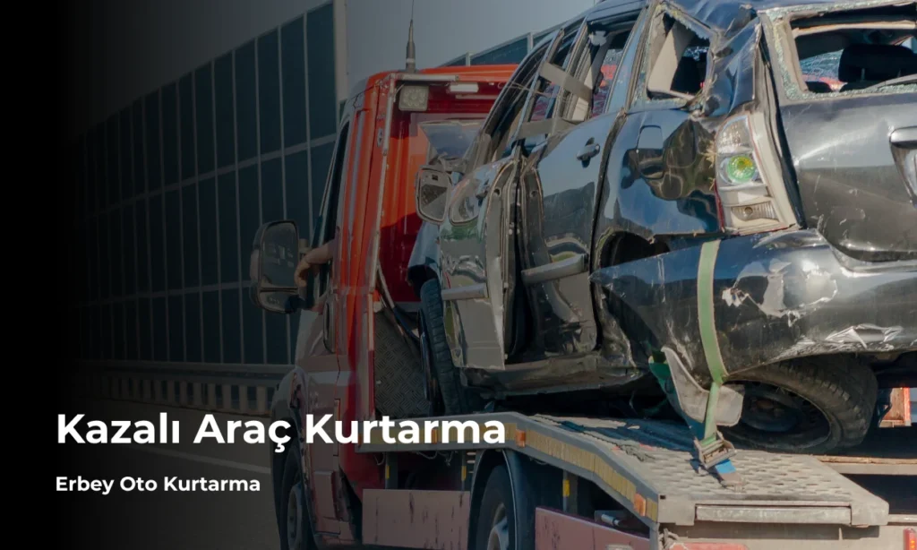 Kazalı Araç Kurtarma